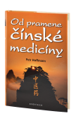 Kniha OD PRAMENE ČÍNSKÉ MEDICÍNY  
